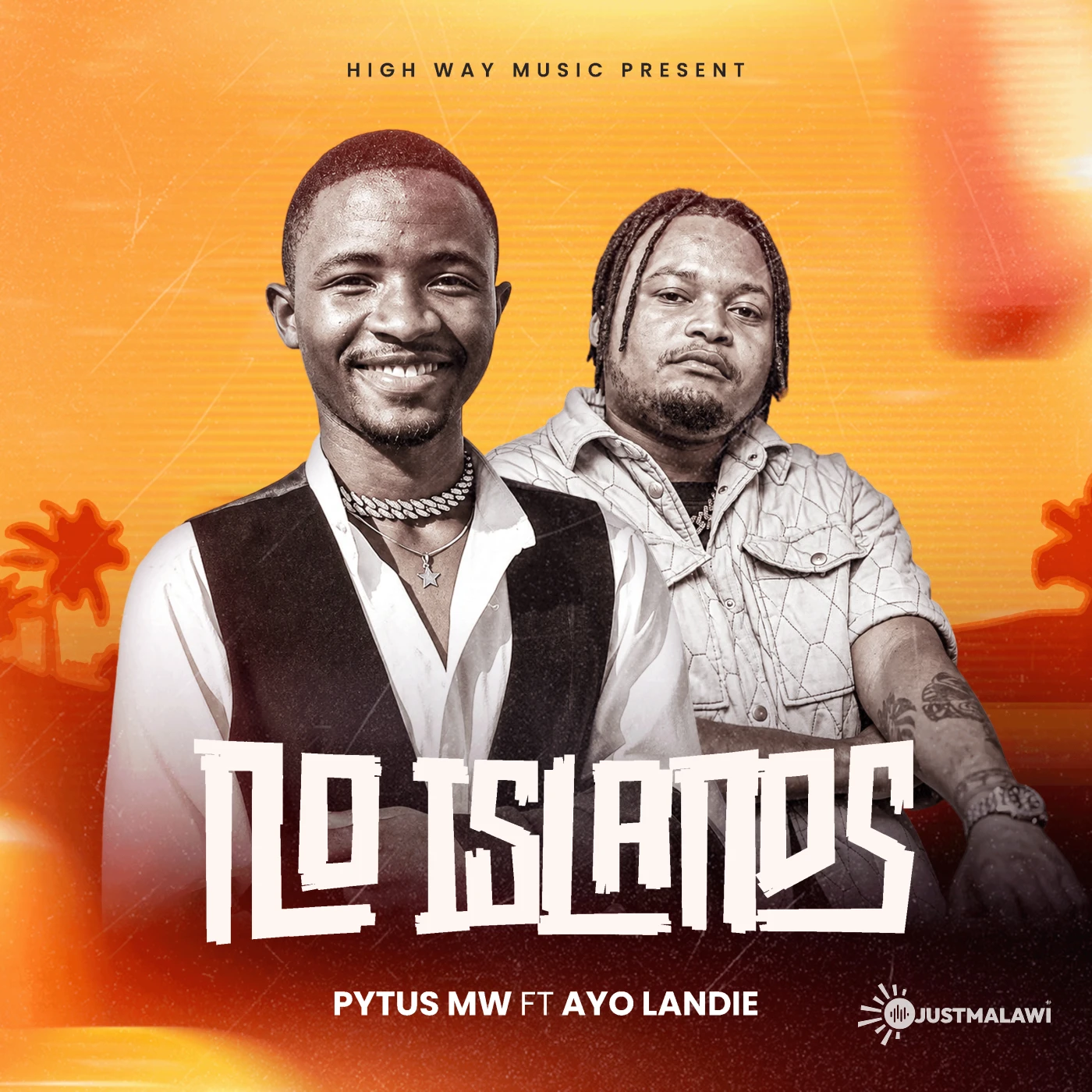 no-islands-ft-ayo-landie-pytus-mw-Just Malawi Music